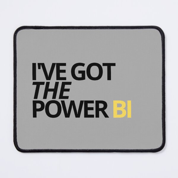 Item preview, I've got the power BI — Funny Business Memes, Quote designed and sold by CROWNLIGHT.