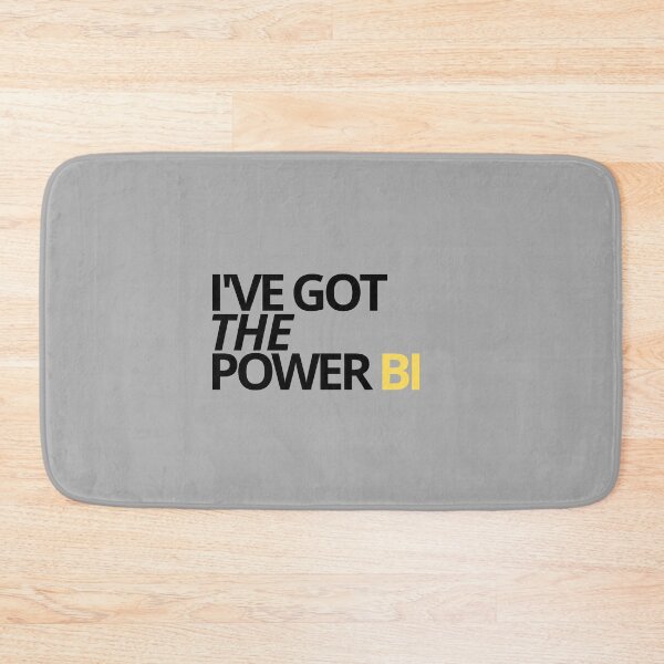 Item preview, I've got the power BI — Funny Business Memes, Quote designed and sold by CROWNLIGHT.