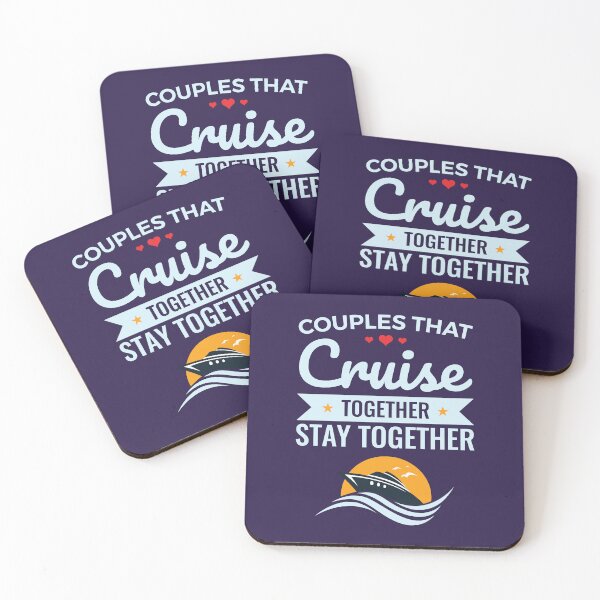 Item preview, Couples that Cruise Together Stay Together Cruising Lovers designed and sold by jaygo.
