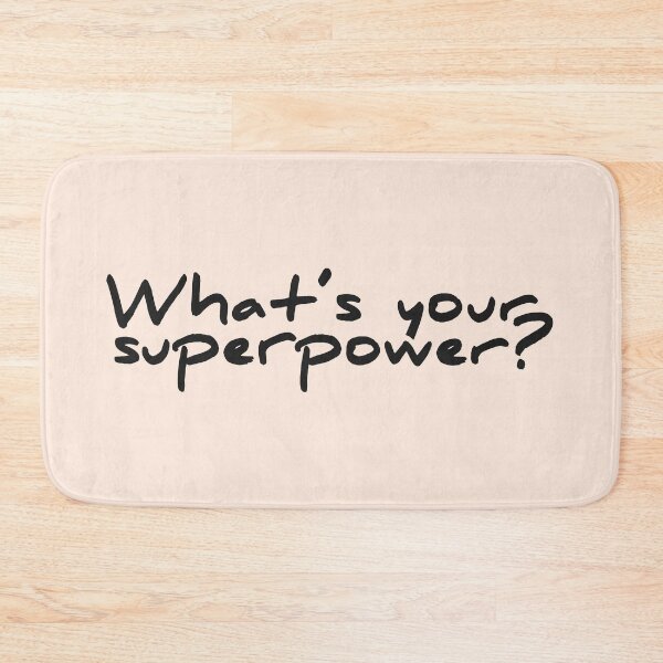 Item preview, What is your superpower? designed and sold by Creatrick.