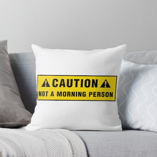 Item preview, Caution: Not a morning person designed and sold by Zero Dean.