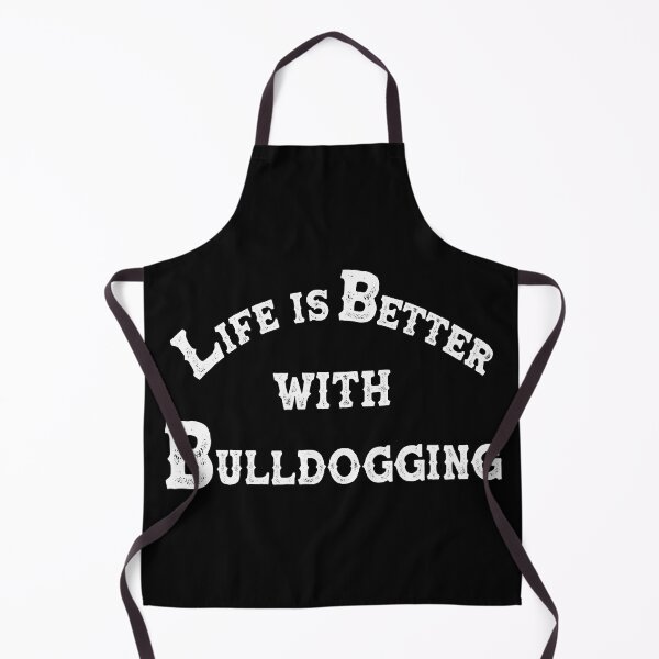 Item preview, Life Is Better With Bulldogging - Steer Wrestling Quote designed and sold by handsoftime2020.