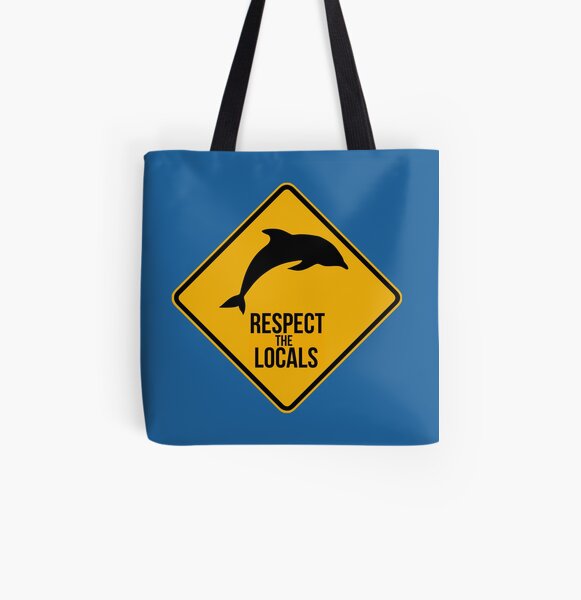 Respect the dolphins - Caution sign All Over Print Tote Bag