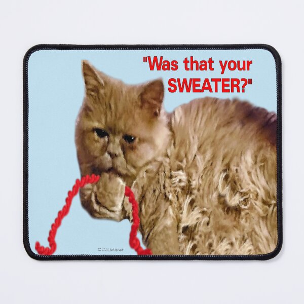 Item preview, Passive-Aggressive FluffyCat designed and sold by kristalcurt.