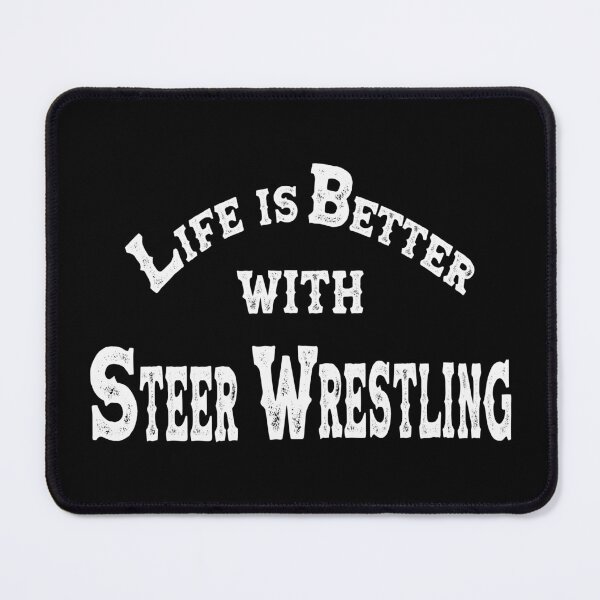 Item preview, Life Is Better With Steer Wrestling - Steer Wrestling Quote designed and sold by handsoftime2020.