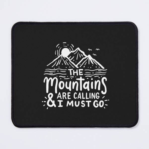 Item preview, The Mountains Are Calling And I Must Go designed and sold by peterArt22.
