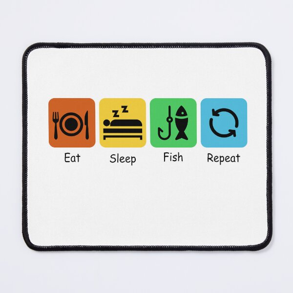 Item preview, Eat, Sleep, Fish, Repeat | Fishing | Wildlife Fishing designed and sold by BarbiePearl.