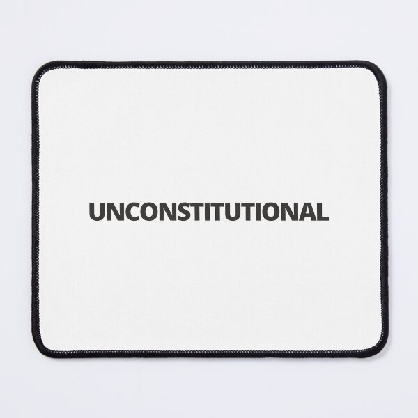Item preview, Unconstitutional. —State, Useless, Quote designed and sold by CROWNLIGHT.