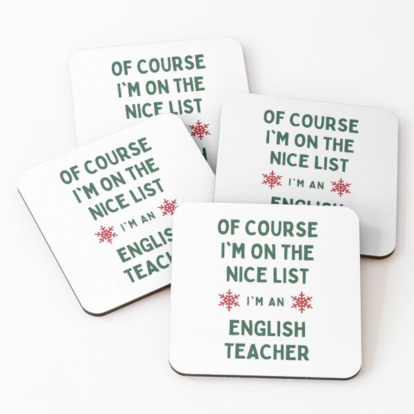 Item preview, English Teacher Christmas - Of Course I'm On The Nice List designed and sold by N44Prints.