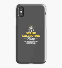 It's a stamp collecting thing iPhone Case