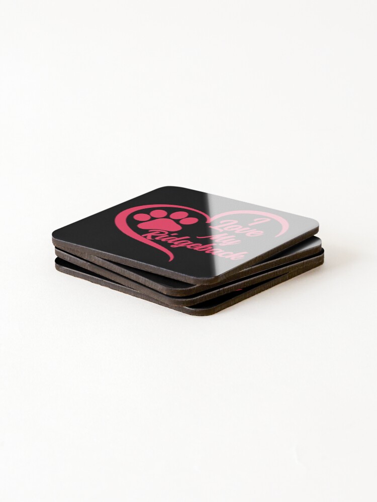 Thumbnail 4 of 5, Coasters (Set of 4), I Love My Ridgeback, Rhodesian Ridgeback Dog designed and sold by GreatWest.