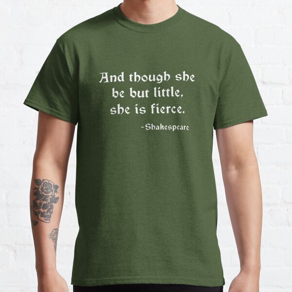 Item preview, Little but Fierce Shakespeare quote designed and sold by Veggie-love.