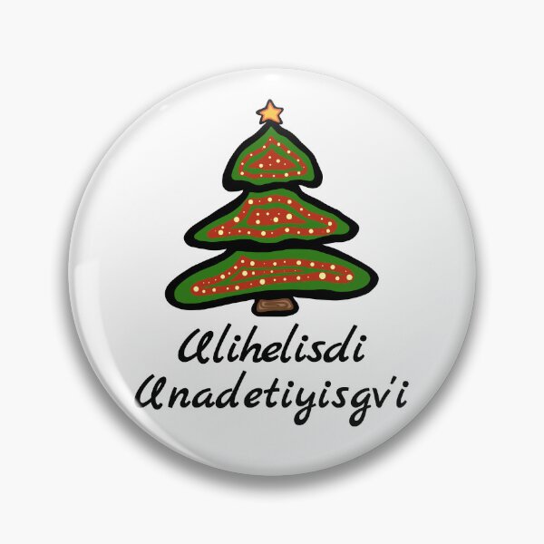Item preview, Ulihelisdi Unadetiyisgv'i - Merry Christmas Cherokee Nation Holiday designed and sold by MagicBoutique.