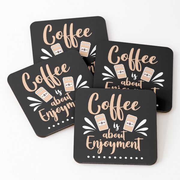 Item preview, Coffee is about Enjoyment designed and sold by TADYSHOP.