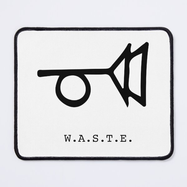 Item preview, Crying of lot 49 - Thomas Pynchon - Trystero WASTE designed and sold by maximumentropy.