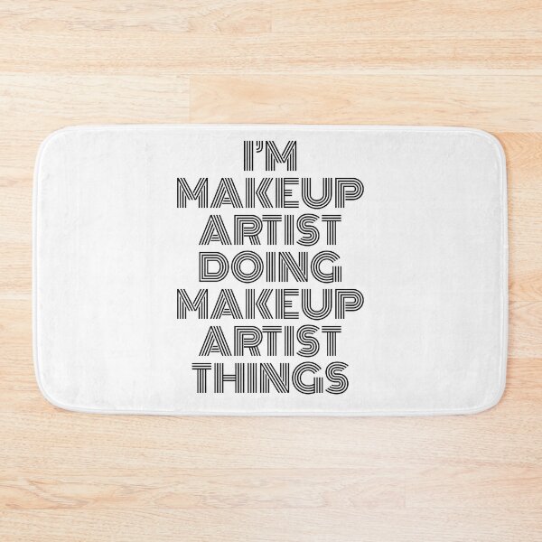 Item preview, I'm Makeup Artist Doing Makeup Artist Things Vintage Quote designed and sold by SVPOD.