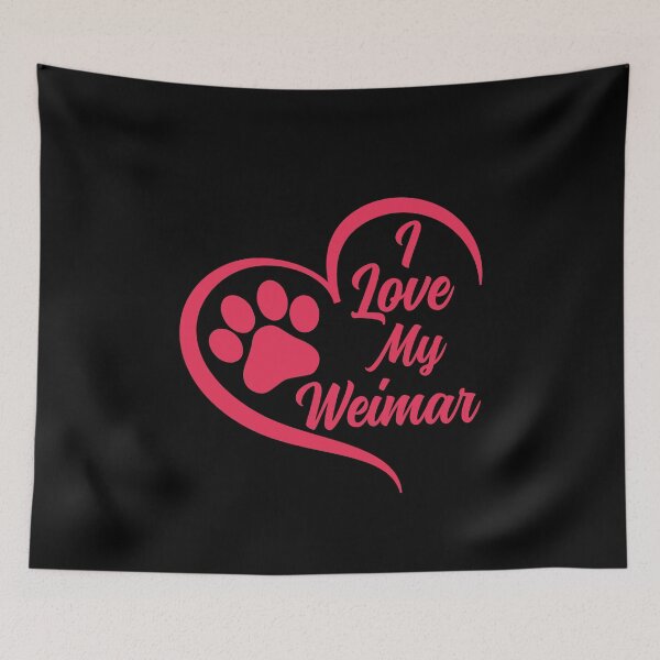 Item preview, I Love My Weimar, Weimaraner Dog designed and sold by GreatWest.