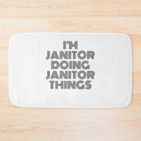 Item preview, I'm Janitor Doing Janitor Things Vintage Quote designed and sold by SVPOD.