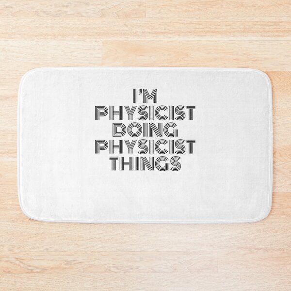 Item preview, I'm Physicist Doing Physicist Things Vintage Quote designed and sold by SVPOD.