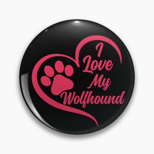 Item preview, I Love My Wolfhound, Irish Wolfhound Dog designed and sold by GreatWest.