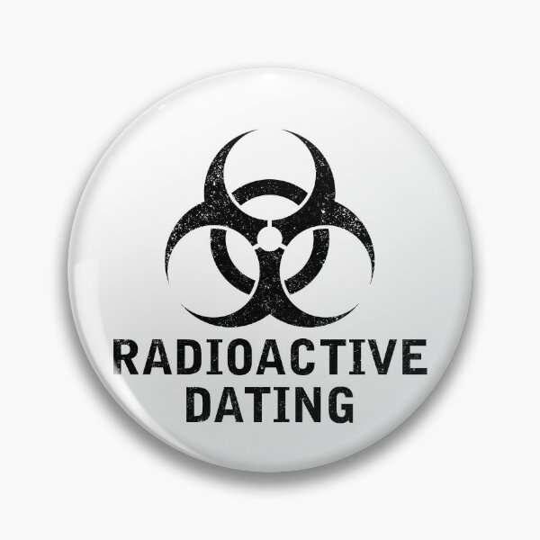 Item preview, RADIOACTIVE DATING word with Biohazard symbol designed and sold by Dreamakerstudio.