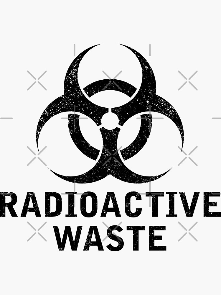 "RADIOACTIVE WASTE word with Biohazard symbol" Sticker for Sale by Dreamakerstudio Redbubble