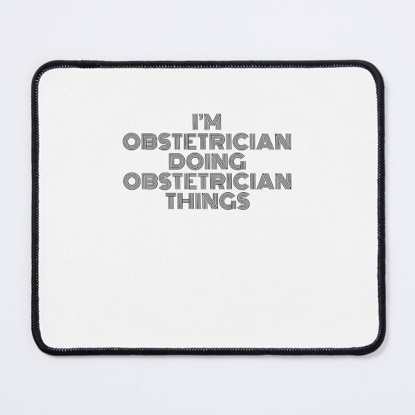 Item preview, I'm Obstetrician Doing Obstetrician Things Vintage Quote designed and sold by SVPOD.