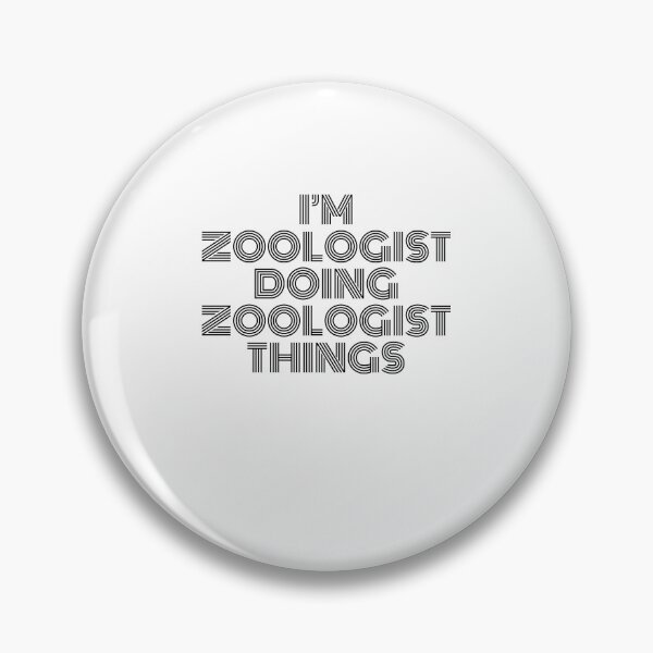 Item preview, I'm Zoologist Doing Zoologist Things Vintage Quote designed and sold by SVPOD.
