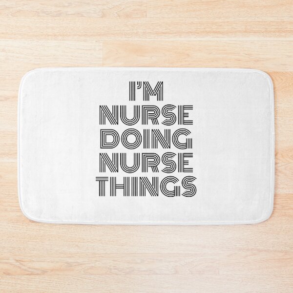 Item preview, I'm Nurse Doing Nurse Things Vintage Quote designed and sold by SVPOD.