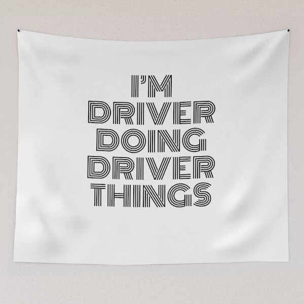 Item preview, I'm Driver Doing Driver Things Vintage Quote designed and sold by SVPOD.