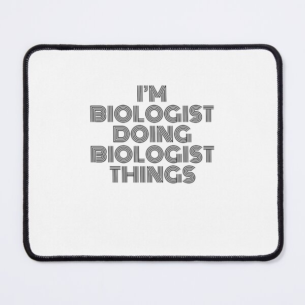 Item preview, I'm Biologist Doing Biologist Things Vintage Quote designed and sold by SVPOD.