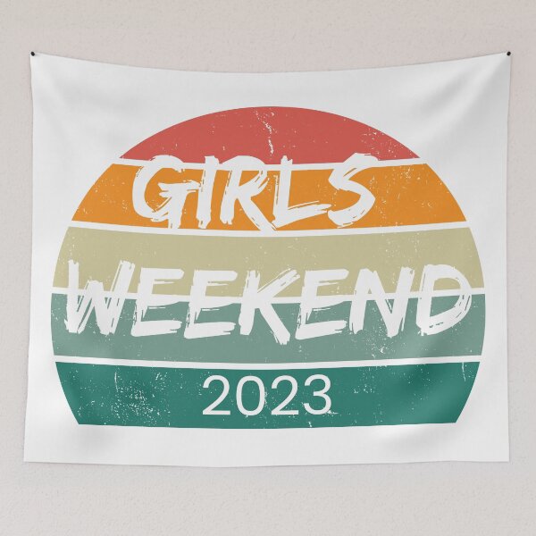 Item preview, Girls Weekend 2023 designed and sold by TrendyTribe.