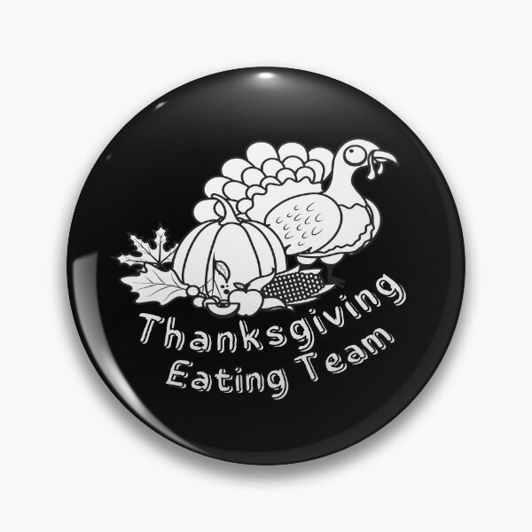 Item preview, Thanksgiving Eating Team, gratitude. designed and sold by stopamoment.