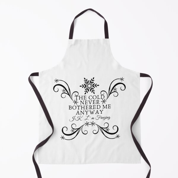 Item preview, The Cold Never Bothered Me Anyway JK I'm Freezing Christmas designed and sold by BlackSnowShop.