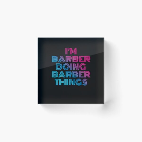 Item preview, I'm Barber Doing Barber Things Retro Neon designed and sold by SVPOD.