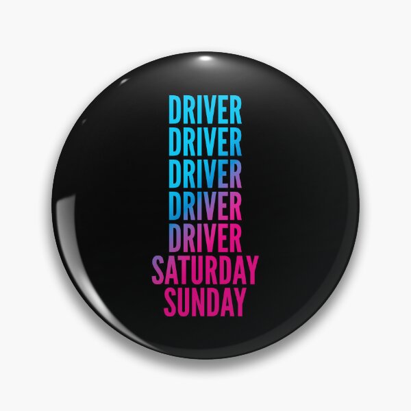 Item preview, Driver. Saturday. Sunday. For Drivers designed and sold by SVPOD.