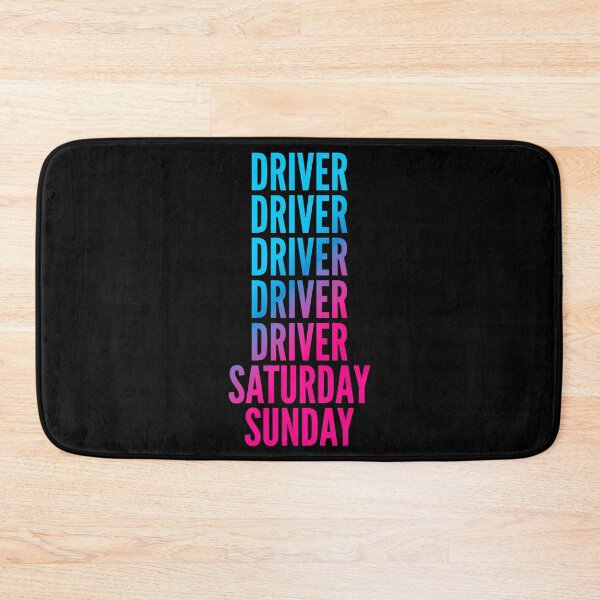 Item preview, Driver. Saturday. Sunday. For Drivers designed and sold by SVPOD.