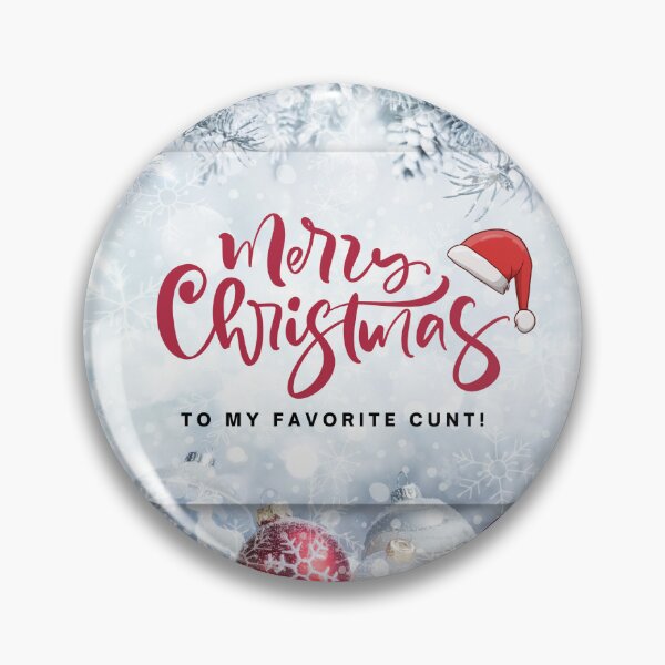 Item preview, Merry Christmas to My Favorite Cunt, Willow Days designed and sold by avit1.