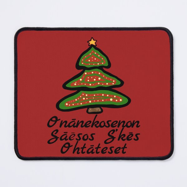 Item preview, Onānekosenon Sāēsos s’kēs ohtāteset - Merry Christmas MenomineeTribe Holiday designed and sold by MagicBoutique.
