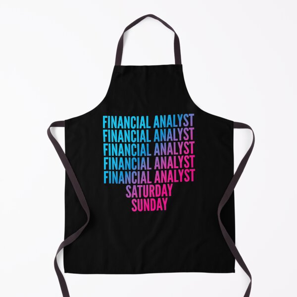 Item preview, Financial analyst. Saturday. Sunday. For Financial analysts designed and sold by SVPOD.