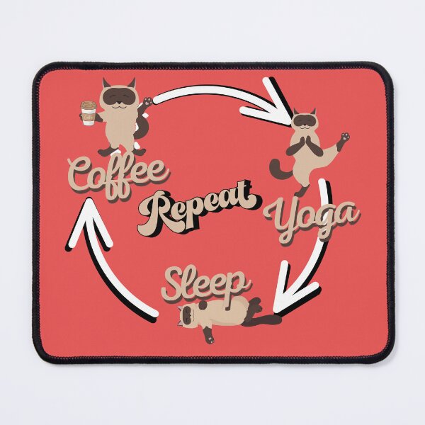 Item preview, Inspiration Coffee, Yoga, Sleep, Repeat, Siamese cat design. designed and sold by Sanctum Cosmos.