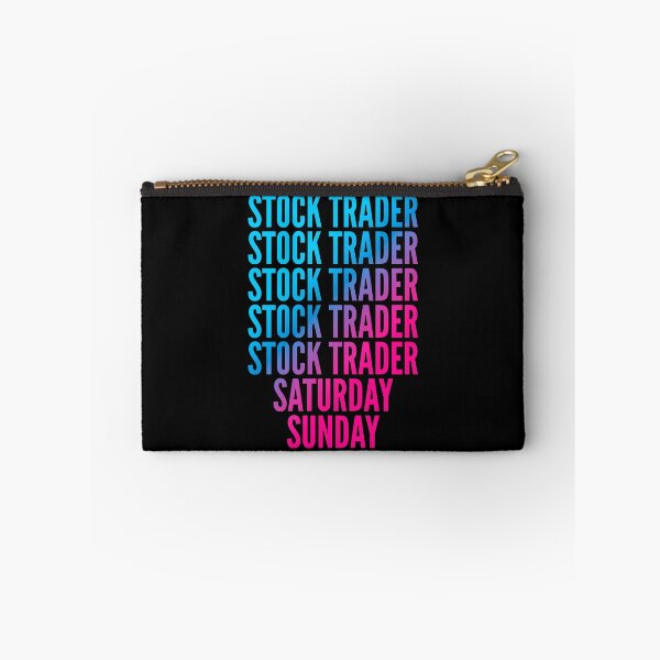 Item preview, Stock trader. Saturday. Sunday. For Stock traders designed and sold by SVPOD.