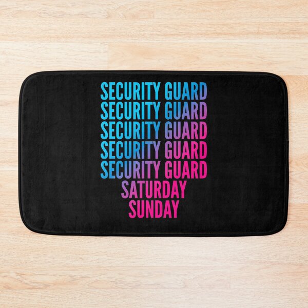 Item preview, Security guard. Saturday. Sunday. For Security guards designed and sold by SVPOD.