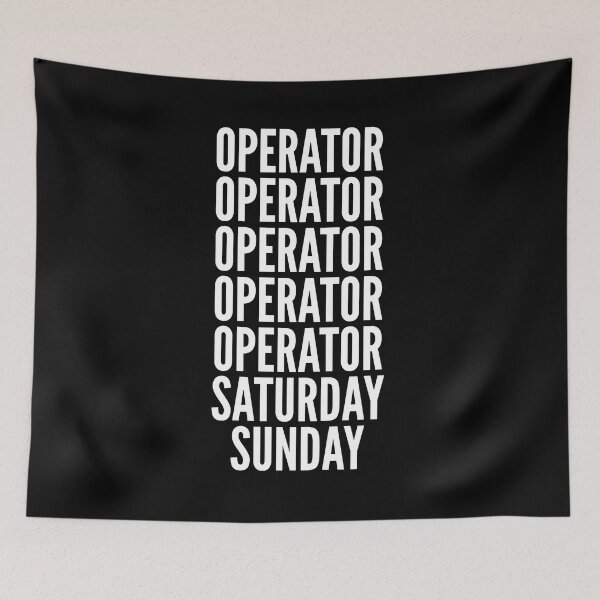 Item preview, Operator saturday and sunday for Operators designed and sold by SVPOD.