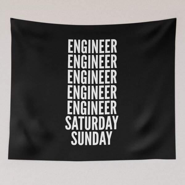 Item preview, Engineer saturday and sunday for Engineers designed and sold by SVPOD.