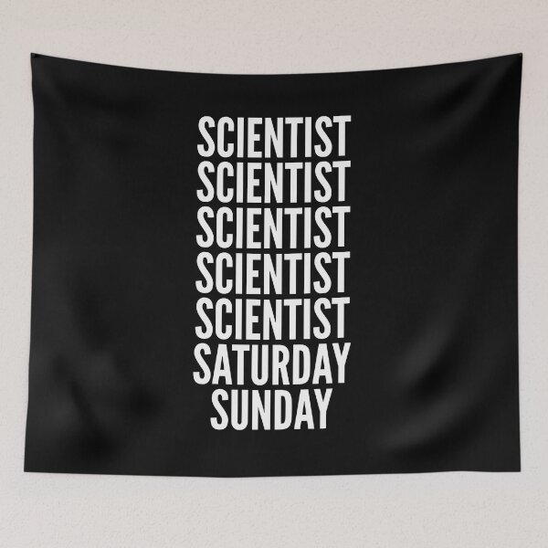 Item preview, Scientist saturday and sunday for Scientists designed and sold by SVPOD.