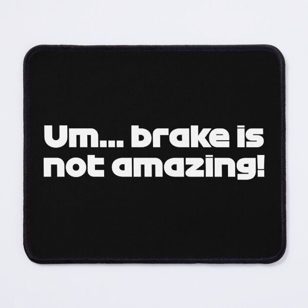 Item preview, TSU. Brake Is Not Amazing! - Best Team Radio Suzuka GP 2022 (White) designed and sold by FilipeFerreira.
