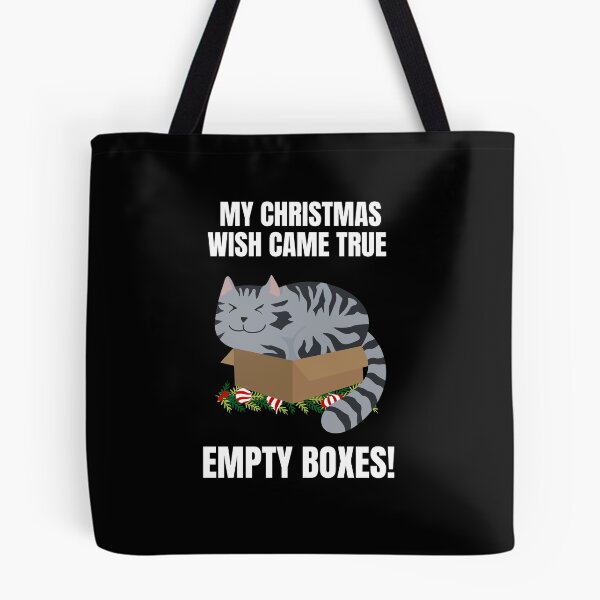 Item preview, Christmas Cat meme My Christmas wish came true, empty boxes designed and sold by JoeyGrace.