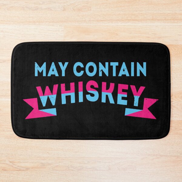 Item preview, May Contain Whiskey designed and sold by Hic21.