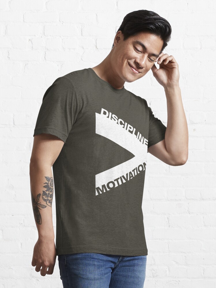 discipline motivation shirt